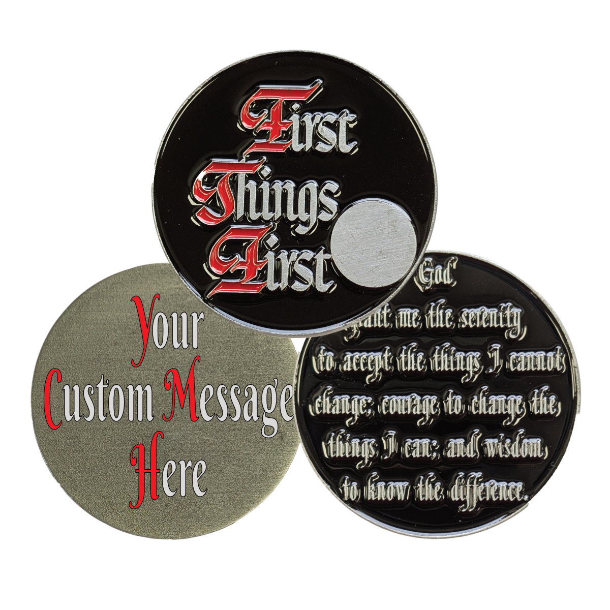First Things First AA Slogan Recovery Coin – Sobriety Token with Serenity Prayer or Custom Back