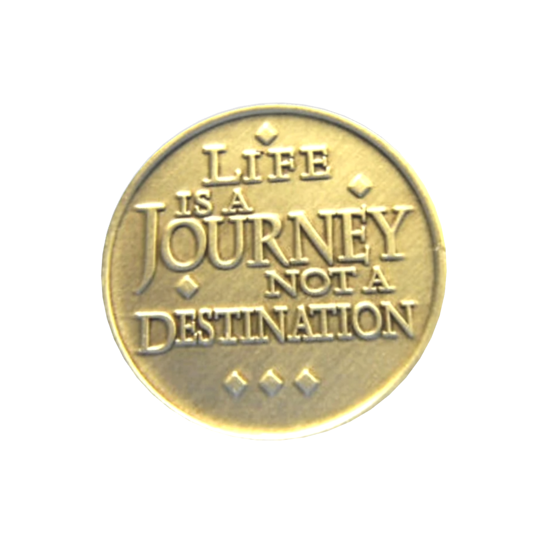 Life Is a Journey Not a Destination