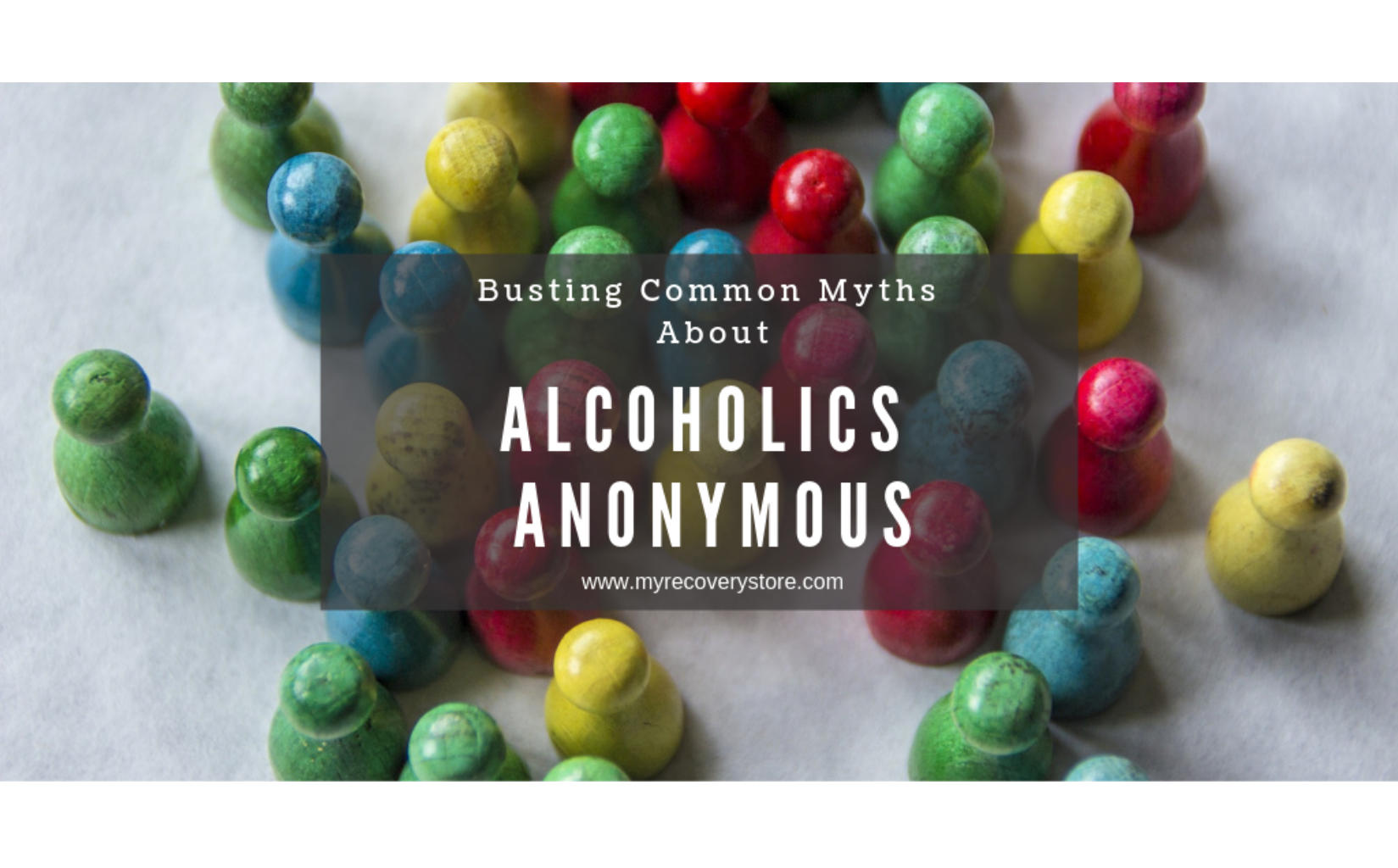 Busting Common Myths About Alcoholics Anonymous