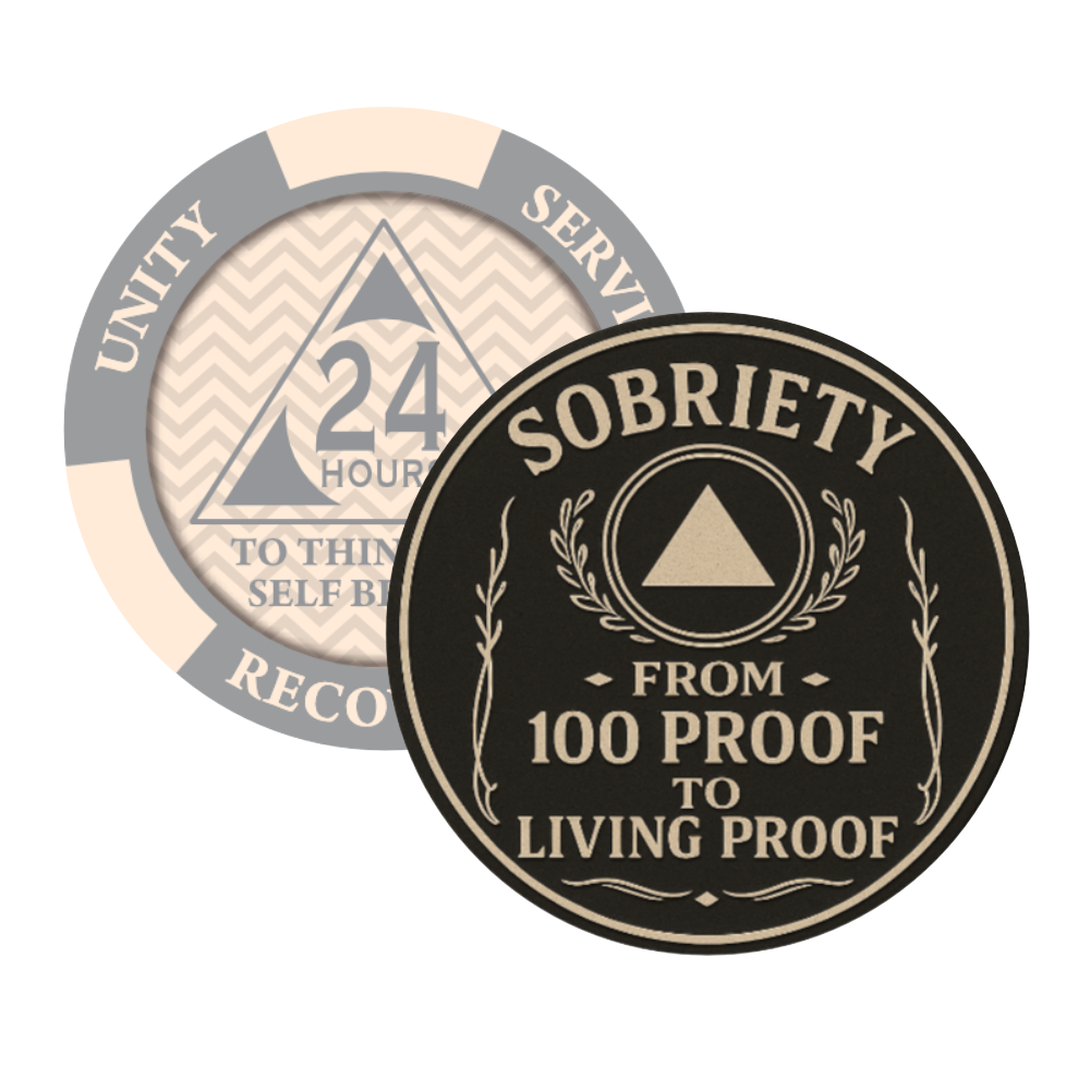From 100 Proof to Living Proof 24 Hour Sobriety Chip