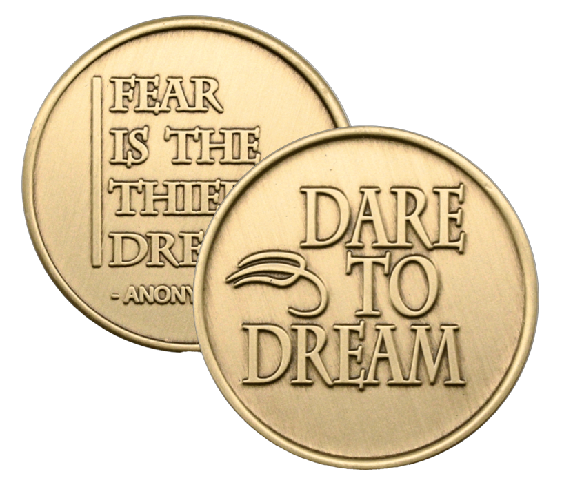 Dare to Dream AA Coin Sobriety Chip
