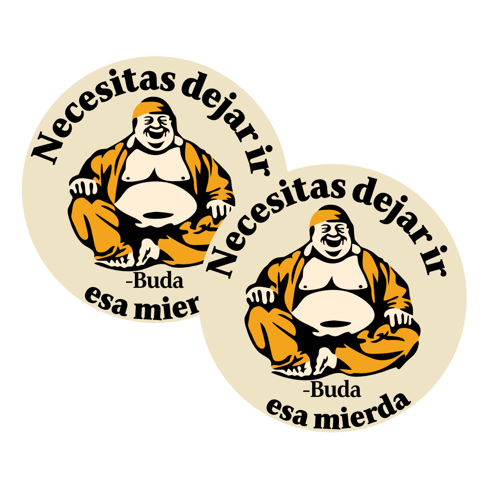 Buddha Poker Chip – “Necesitas Dejar Ir Esa Mierda” (Spanish Quote)