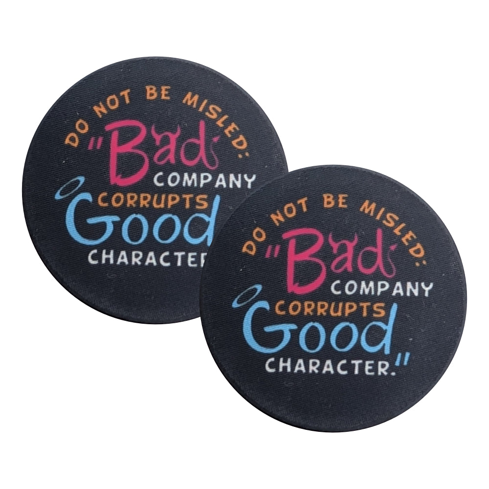 Do Not Be Misled – “Bad Company Corrupts Good Character”