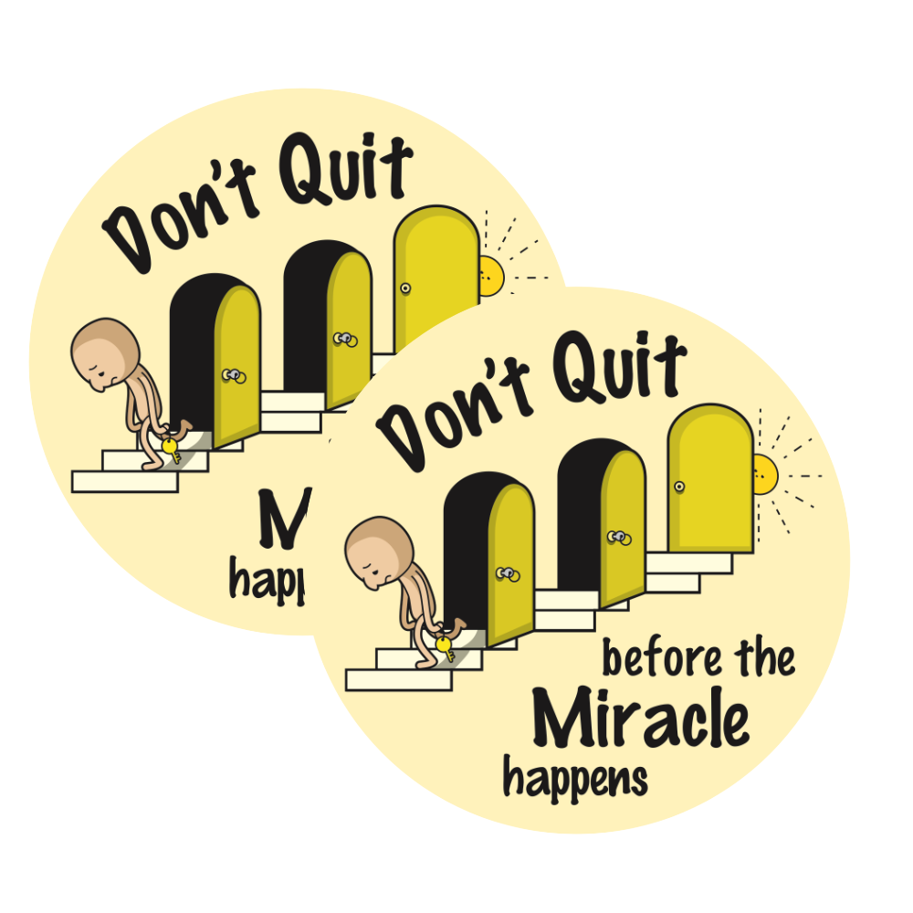 Don't Quit Before the Miracle Happens — MY RECOVERY STORE