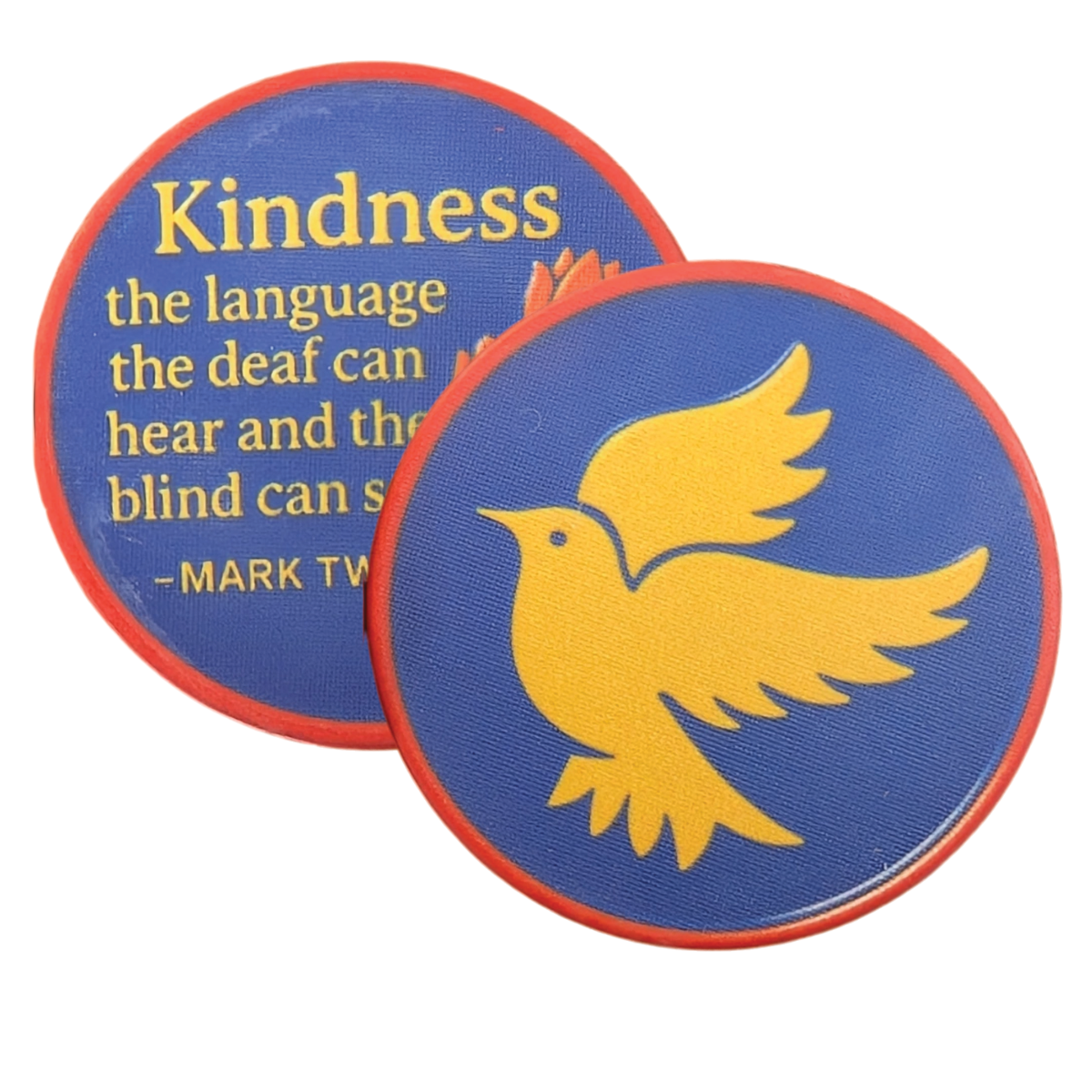 Kindness Recovery Chip – “Kindness: the language the deaf can hear and the blind can see.” Inspirational Mark Twain Quote Token