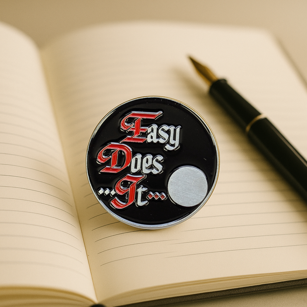 Easy Does It Sobriety Coin – AA Slogan with Optional Serenity Prayer or Custom Back