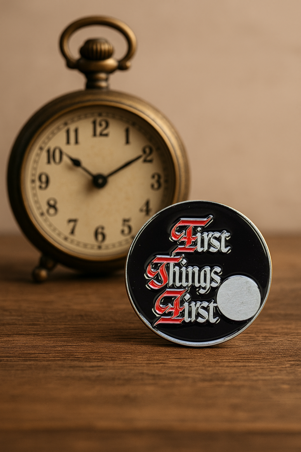First Things First AA Slogan Recovery Coin – Sobriety Token with Serenity Prayer or Custom Back