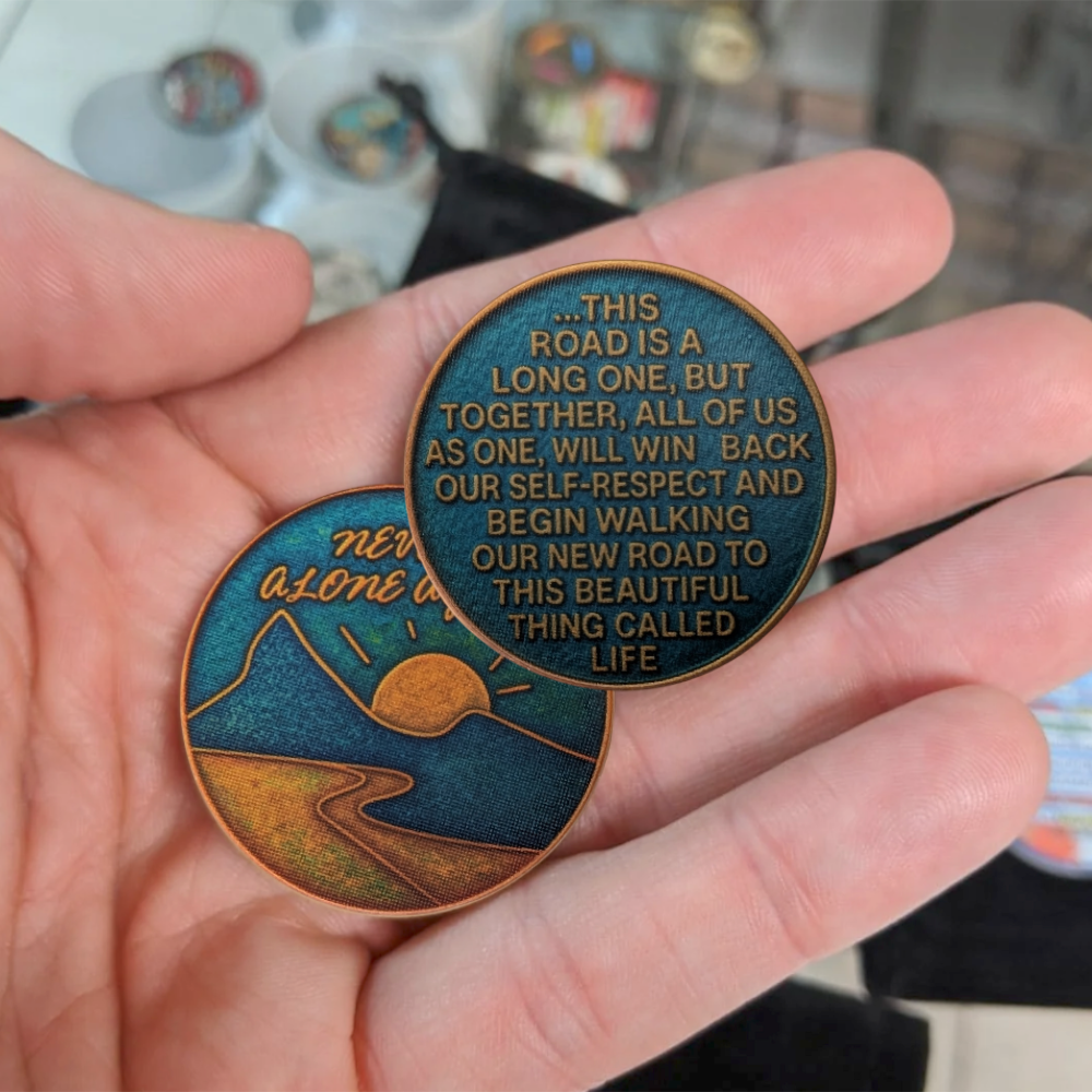 Never Alone Again Sobriety Chip