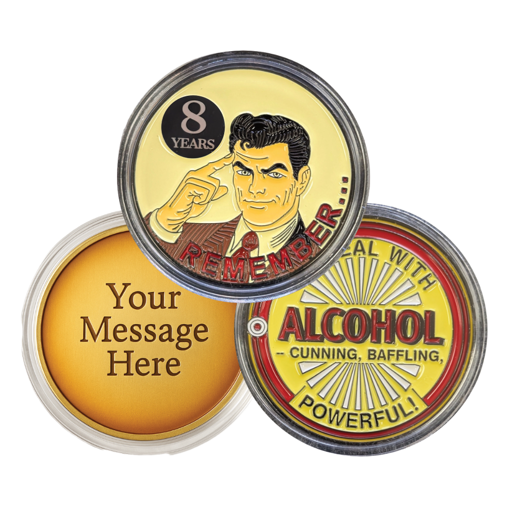 Remember – We Deal with Alcohol: Cunning, Baffling, Powerful! - – Custom Engraving Available on Back
