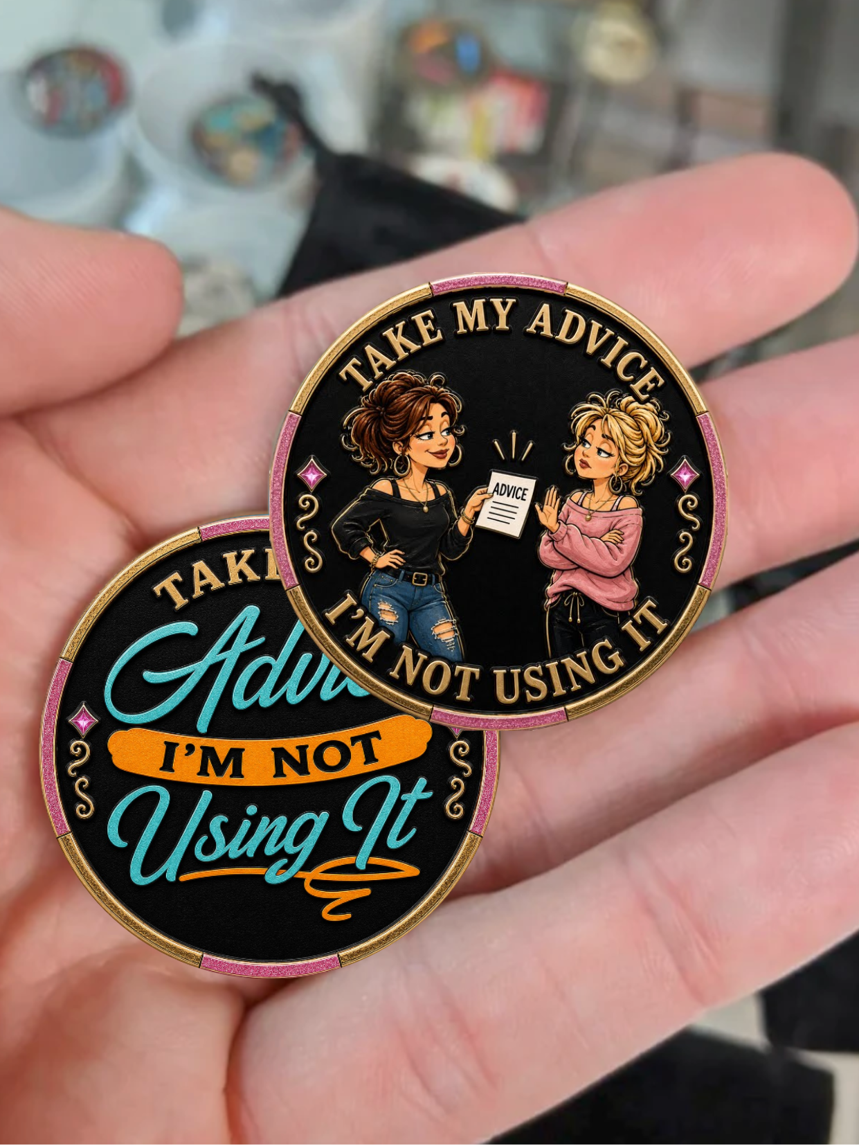 Take My Advice... I'm Not Using It | Funny Recovery Poker Chip | AA & NA Sobriety Gift